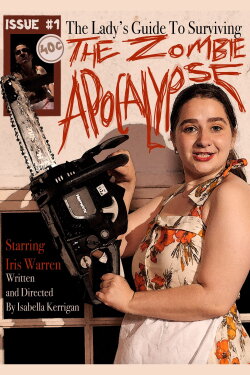 The Lady's Guide To Surviving The Zombie Apocalypse (2022) The Lady's Guide To Surviving The Zombie Apocalypse (2022)