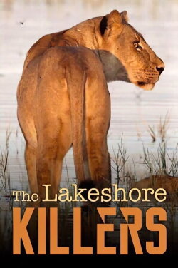 The Lakeshore Killers (2015) The Lakeshore Killers (2015)