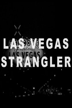 The Las Vegas Strangler (1968) The Las Vegas Strangler (1968)