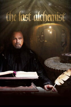 The Last Alchemist (2012) The Last Alchemist (2012)