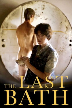 The Last Bath (2020)