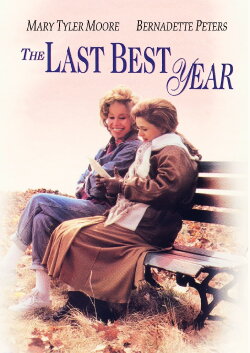 The Last Best Year (1990) The Last Best Year (1990)