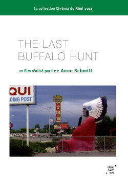 The Last Buffalo Hunt (2011) The Last Buffalo Hunt (2011)