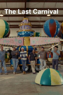 The Last Carnival (2023) The Last Carnival (2023)