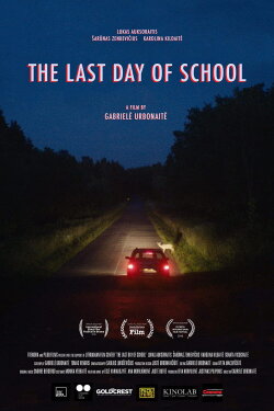 The Last Day of School (2019) The Last Day of School (2019)
