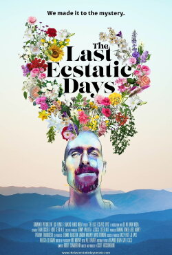 The Last Ecstatic Days (2023) The Last Ecstatic Days (2023)