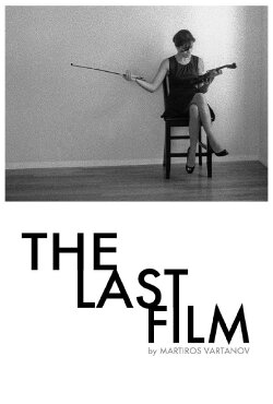The Last Film (2014) The Last Film (2014)
