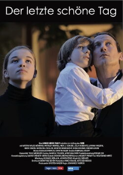 The Last Fine Day (2011) The Last Fine Day (2011)