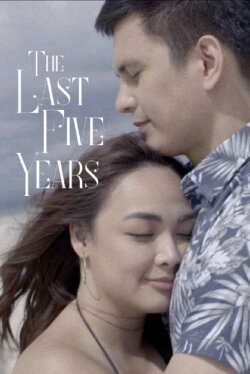 The Last Five Years (2022) The Last Five Years (2022)