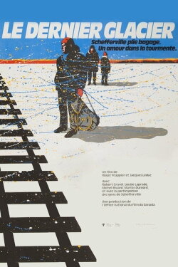 The Last Glacier (1984) The Last Glacier (1984)