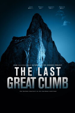 The Last Great Climb (2013) The Last Great Climb (2013)