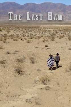 The Last Haw (2022) The Last Haw (2022)