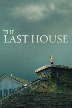 The Last House (2026) The Last House (2026)