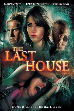 The Last House (2015) The Last House (2015)