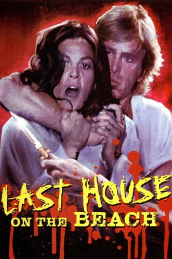 The Last House on the Beach (1978) The Last House on the Beach (1978)