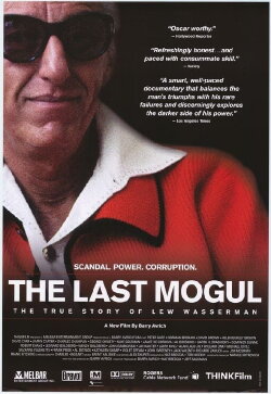 The Last Mogul (2005) The Last Mogul (2005)