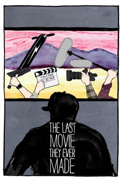 The Last Movie They Ever Made (2024) The Last Movie They Ever Made (2024)