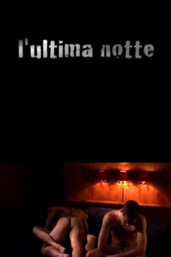The Last Night (2003)