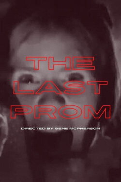 The Last Prom (1980) The Last Prom (1980)