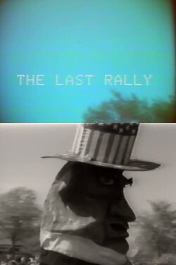 The Last Rally (1976) The Last Rally (1976)