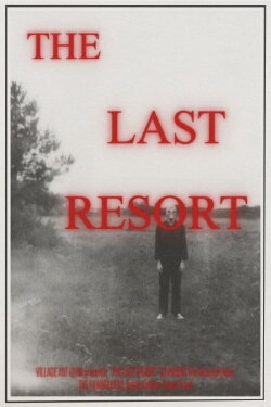 The Last Resort (2021)