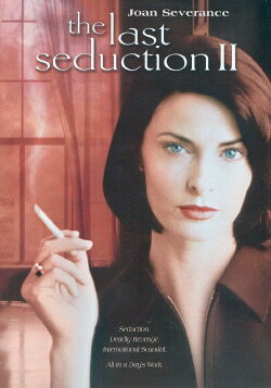 The Last Seduction II (1999) The Last Seduction II (1999)