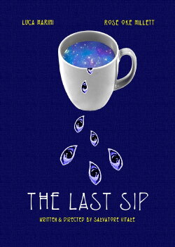 The Last Sip (2018) The Last Sip (2018)