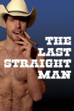 The Last Straight Man (2014) The Last Straight Man (2014)