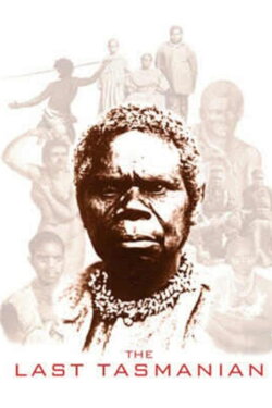 The Last Tasmanian (1978) The Last Tasmanian (1978)