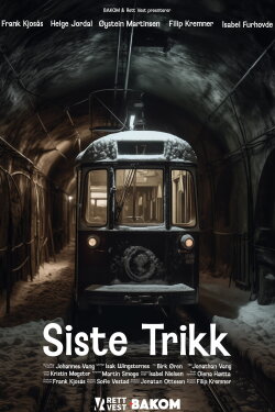 The Last Tram (2024) The Last Tram (2024)