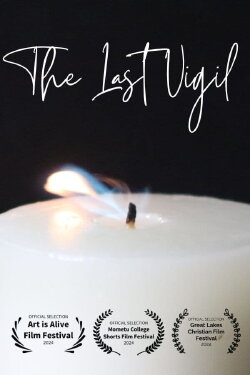 The Last Vigil (2024) The Last Vigil (2024)
