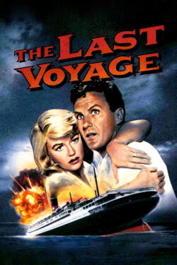 The Last Voyage (1960) The Last Voyage (1960)
