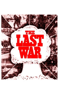 The Last War (1961) The Last War (1961)