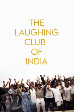 The Laughing Club of India (2001) The Laughing Club of India (2001)