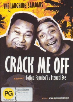 The Laughing Samoans: Crack Me Off (2008) The Laughing Samoans: Crack Me Off (2008)
