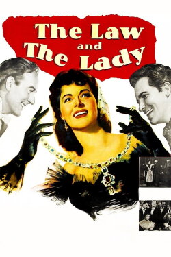 The Law and the Lady (1951) The Law and the Lady (1951)