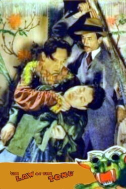 The Law of the Tong (1931) The Law of the Tong (1931)