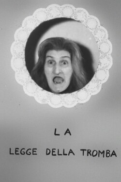 The Law of the Trumpet (1962) The Law of the Trumpet (1962)
