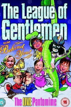 The League of Gentlemen Are Behind You! (2006) The League of Gentlemen Are Behind You! (2006)