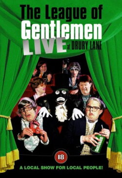 The League of Gentlemen: Live at Drury Lane (2001) The League of Gentlemen: Live at Drury Lane (2001)