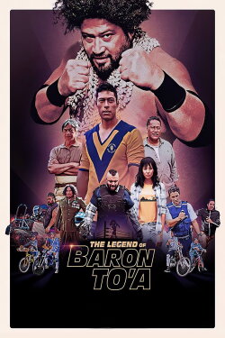 The Legend of Baron To'a (2020) The Legend of Baron To'a (2020)