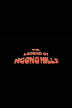 The Legend of Ngong Hills (2011) The Legend of Ngong Hills (2011)