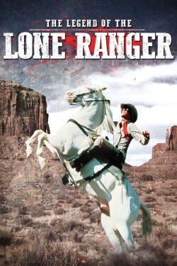 The Legend of the Lone Ranger (1981) The Legend of the Lone Ranger (1981)