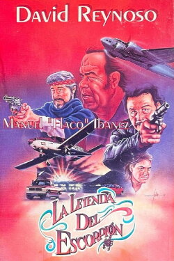 The Legend of the Scorpion (1991) The Legend of the Scorpion (1991)