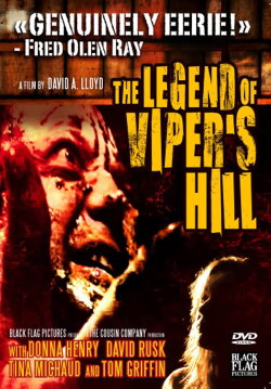 The Legend of Viper's Hill (2006) The Legend of Viper's Hill (2006)