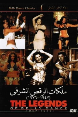 The Legends of Belly Dance 1947-1976 (2004) The Legends of Belly Dance 1947-1976 (2004)