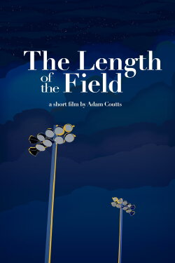 The Length of the Field (2022) The Length of the Field (2022)