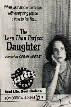 The Less Than Perfect Daughter (1991) The Less Than Perfect Daughter (1991)