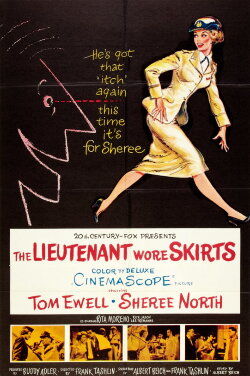The Lieutenant Wore Skirts (1956) The Lieutenant Wore Skirts (1956)