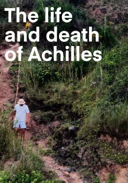 The life and death of Achilles (2024) The life and death of Achilles (2024)